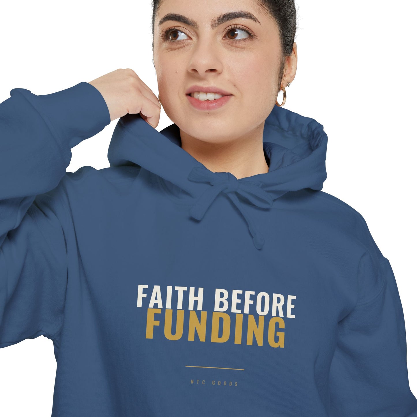 Faith Before Funding Hoodie