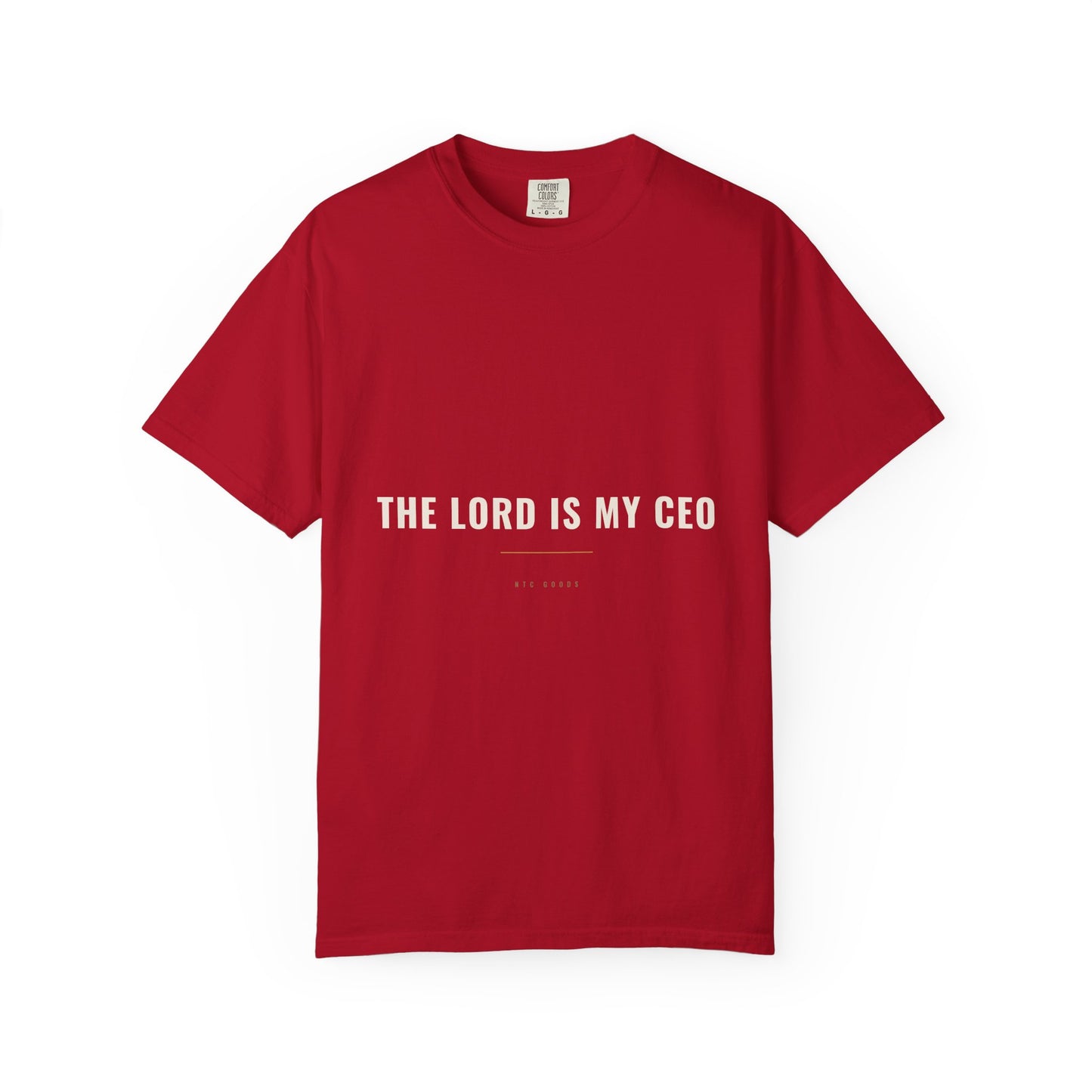 The Lord Is My CEO Tee