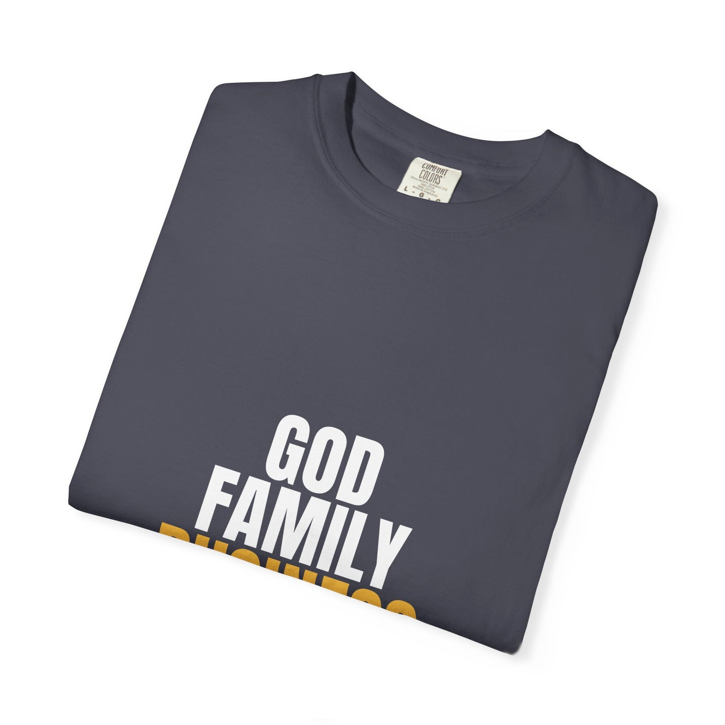 God Family Business Tee