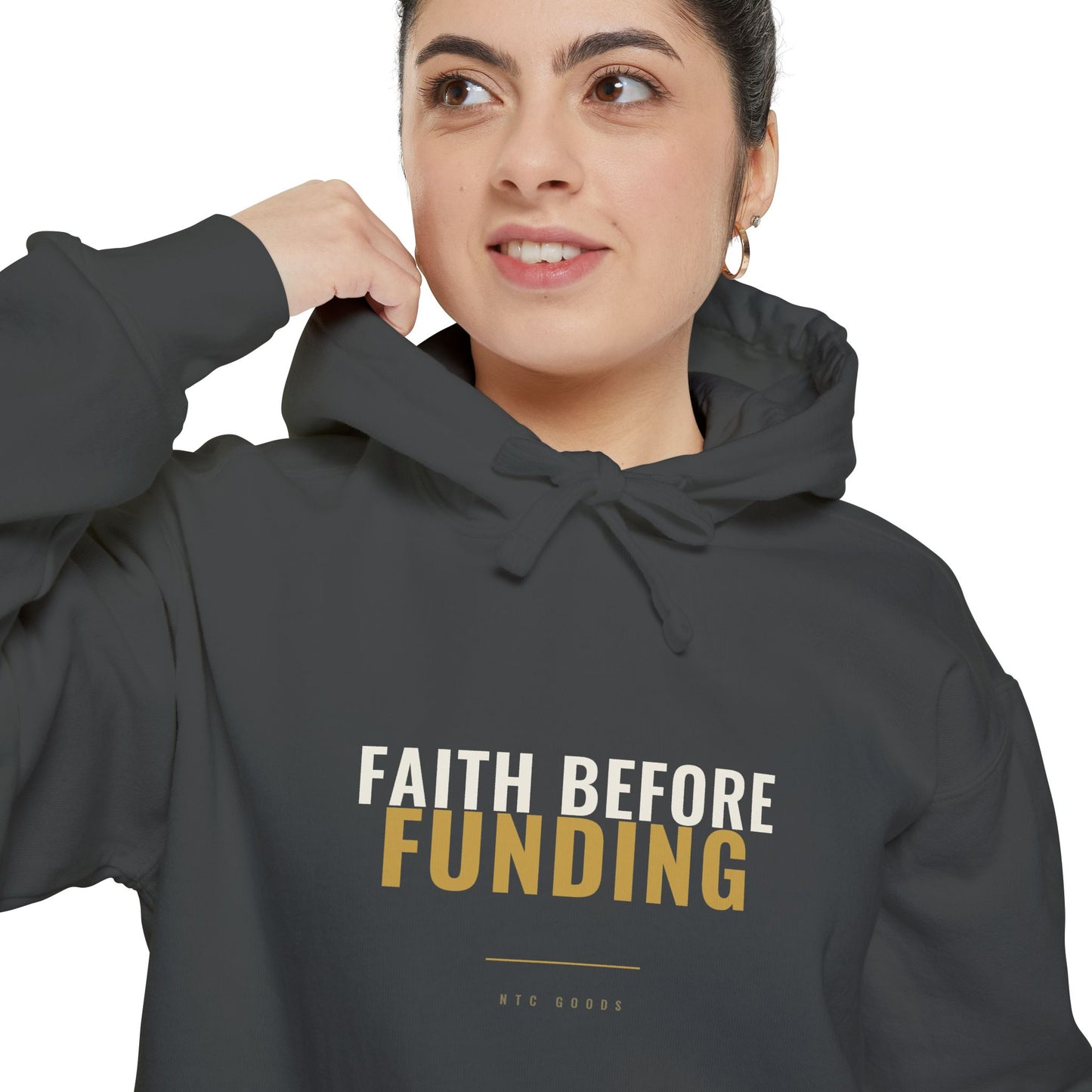 Faith Before Funding Hoodie