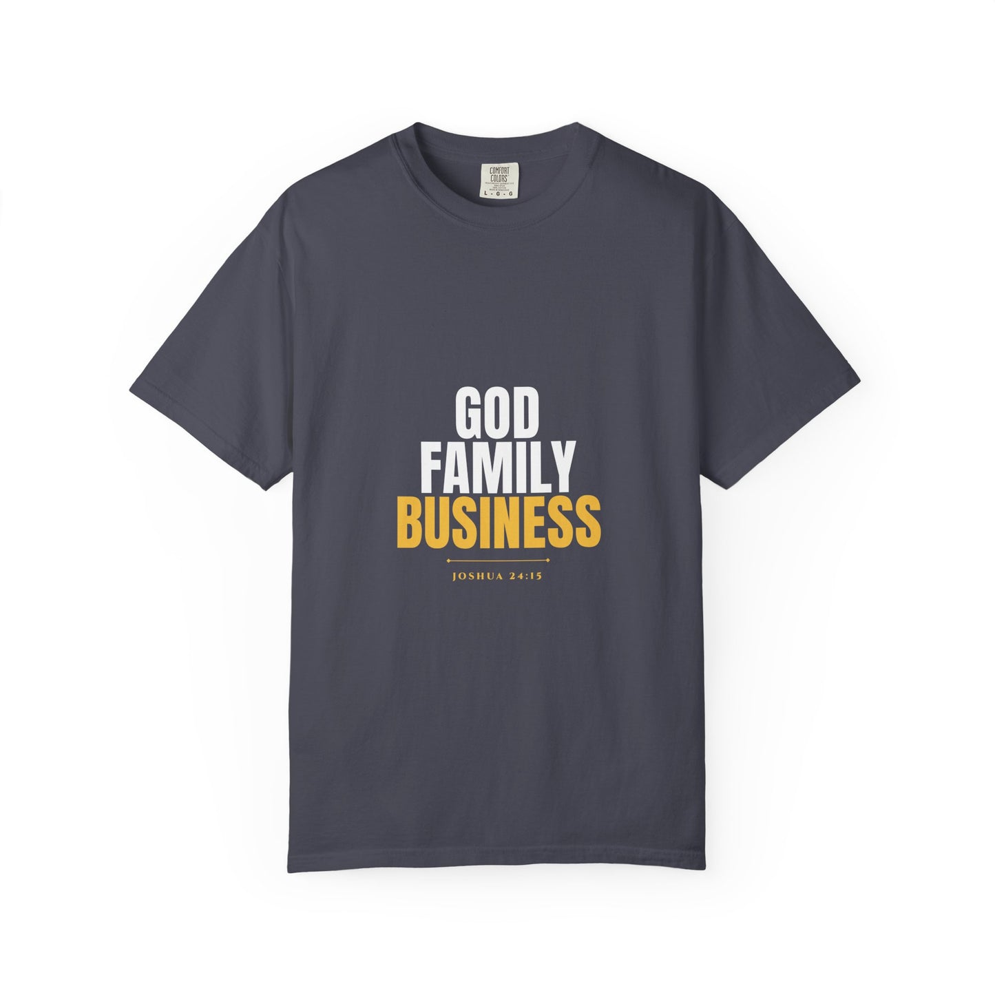 God Family Business Tee