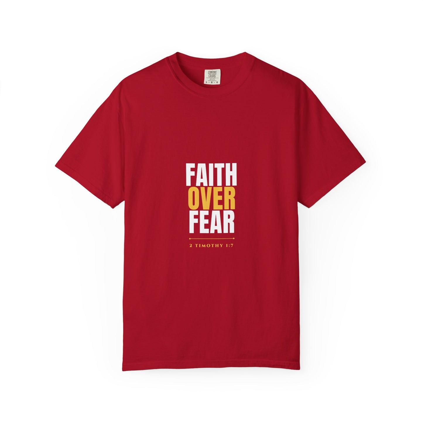 Faith Over Fear Tee