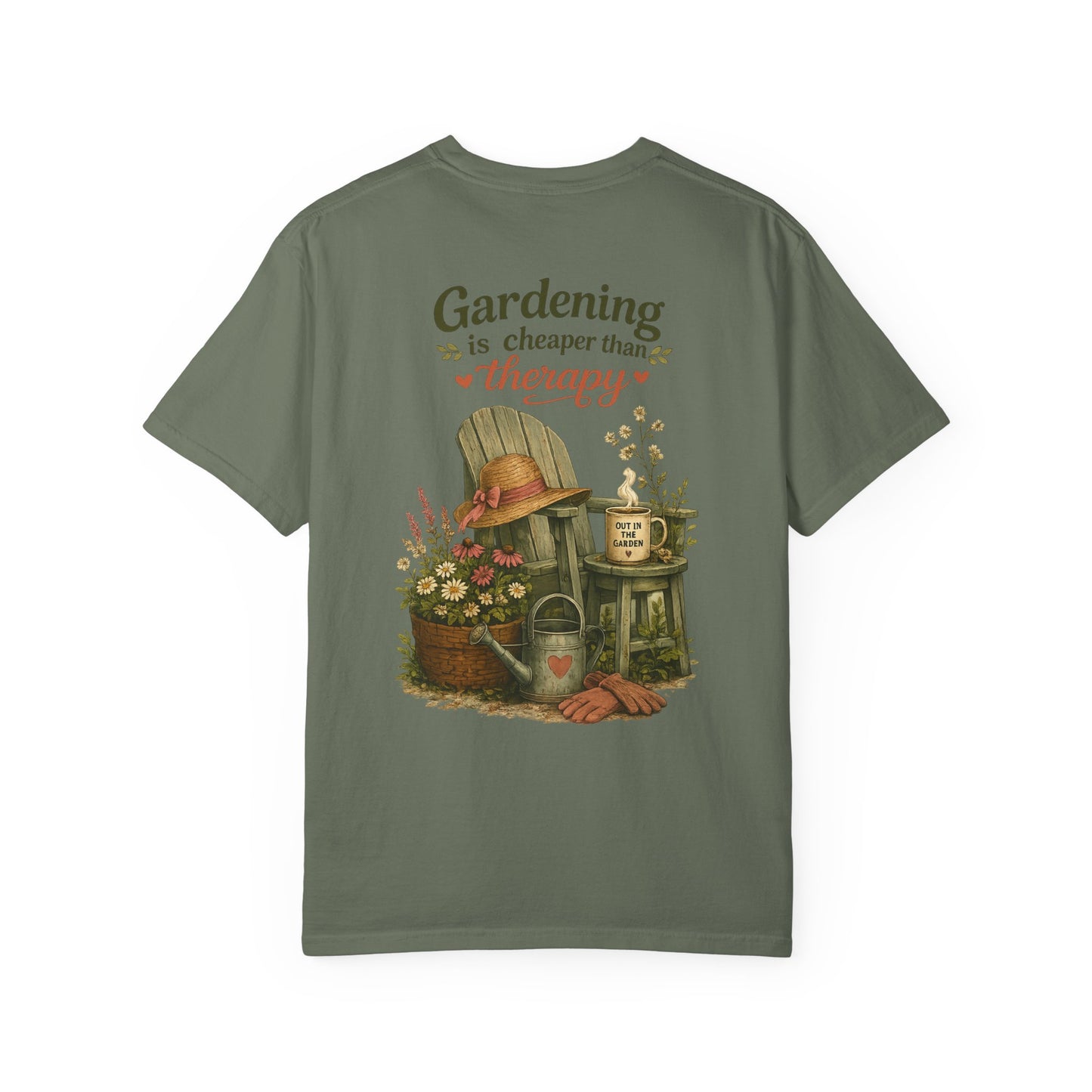 Gardening Is Cheaper Than Therapy Tee