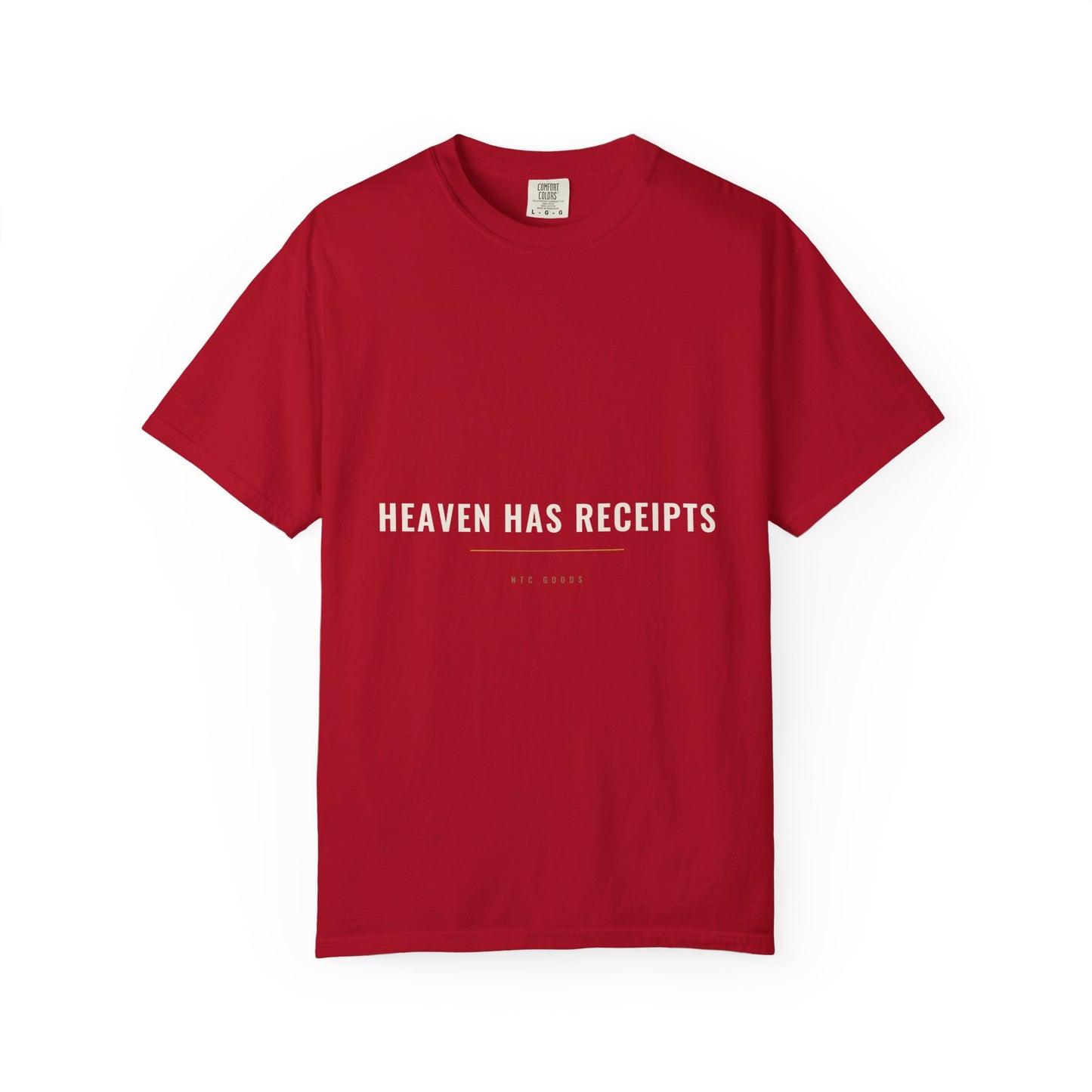 Heaven Has Receipts Tee