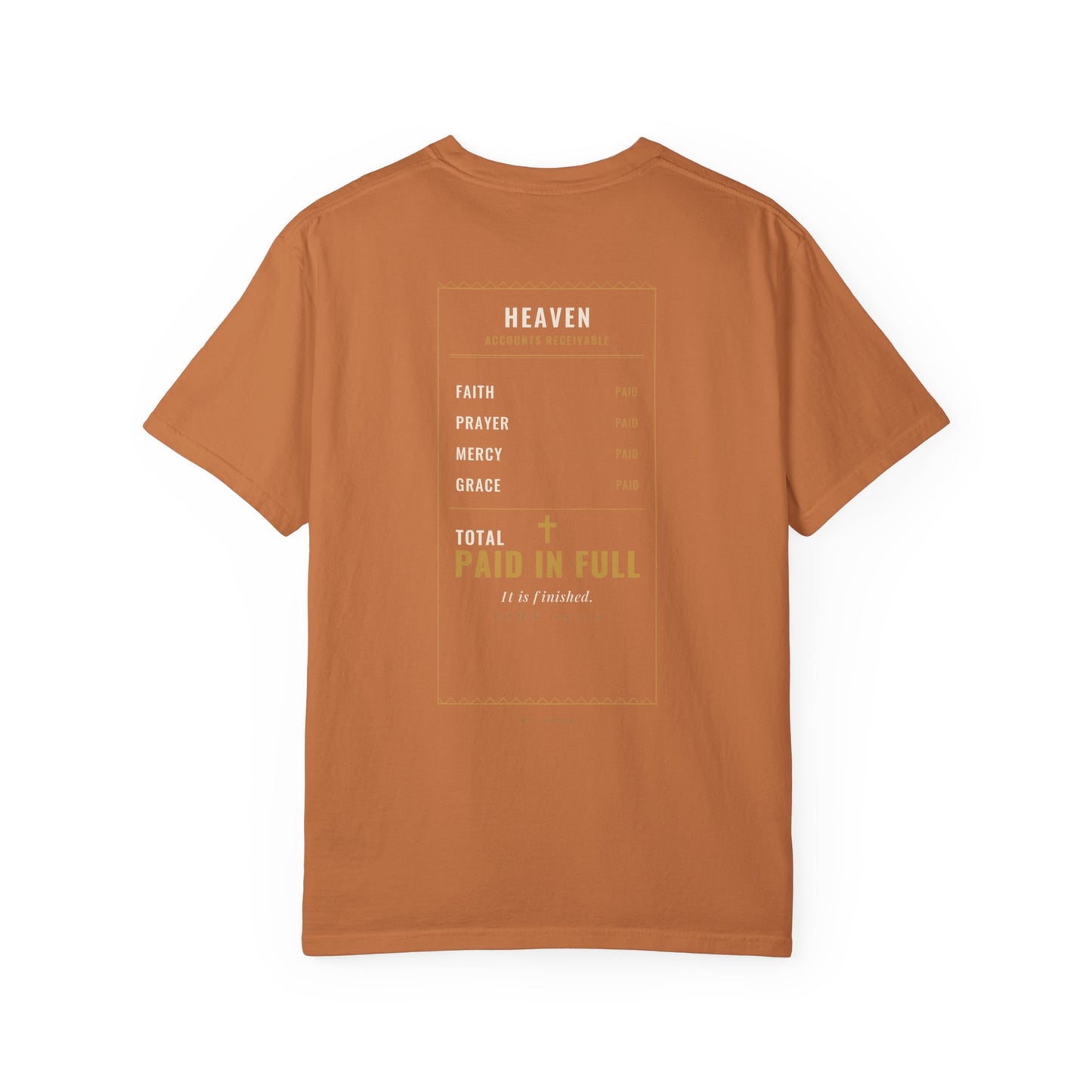 Heaven Has Receipts Tee