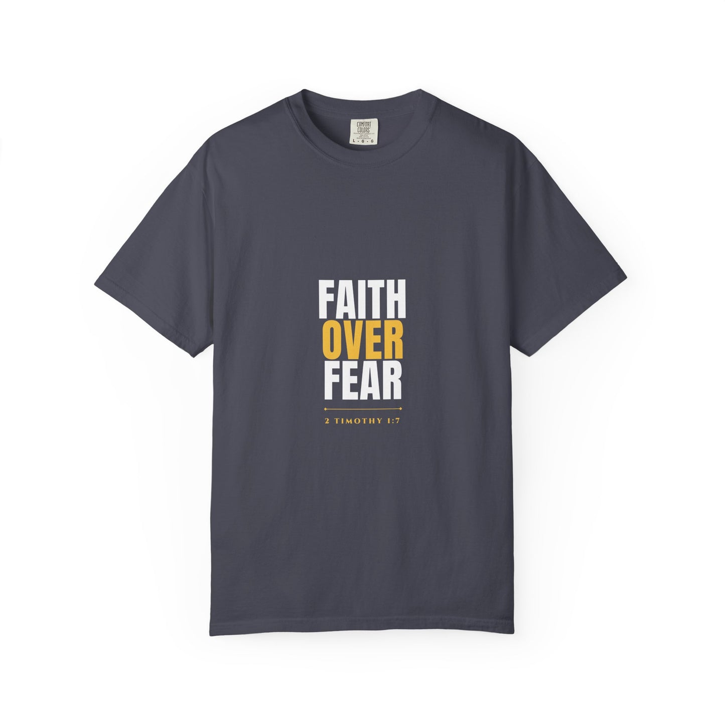 Faith Over Fear Tee