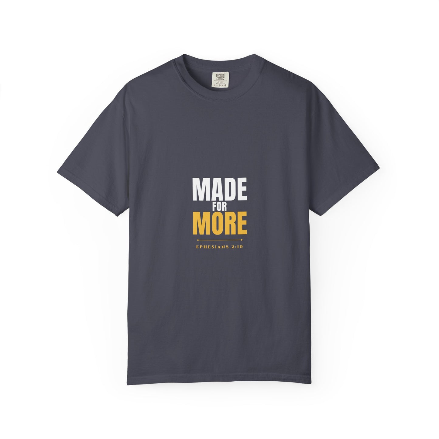 Made For More Tee