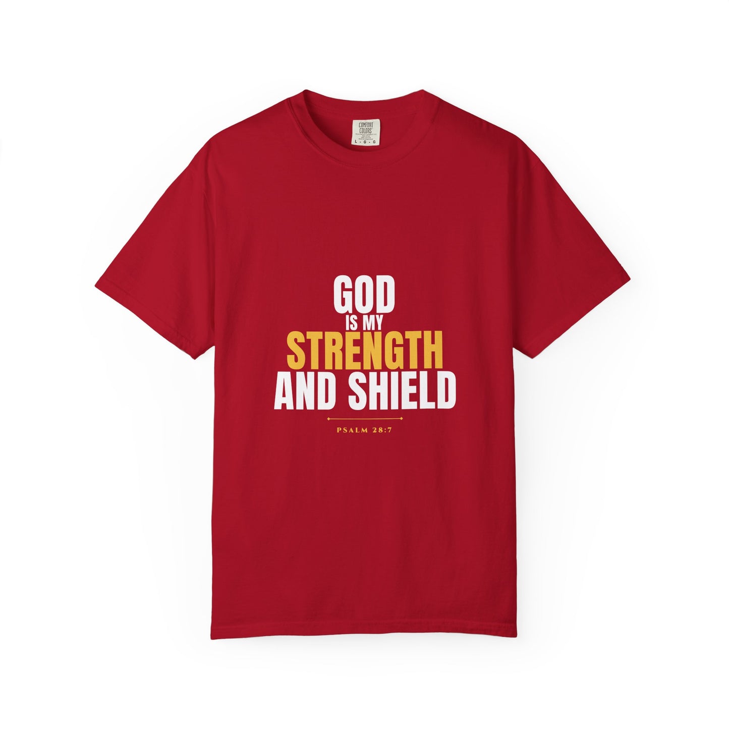 God Is My Strength Tee