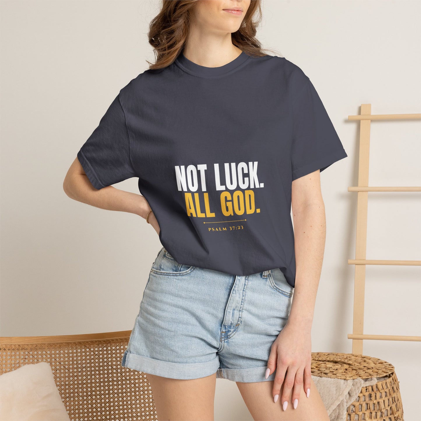 Not Luck All God Tee