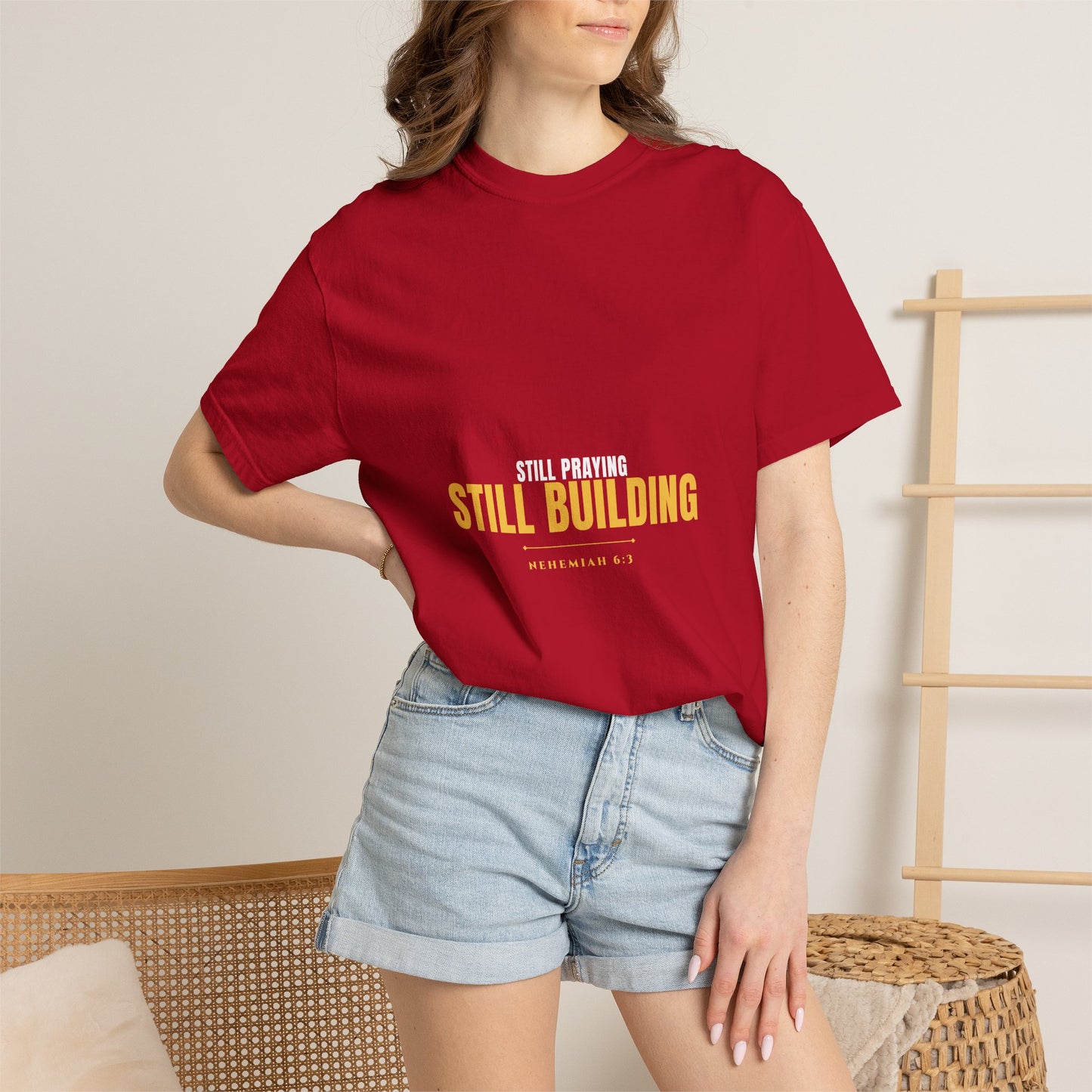 Still Praying Still Building Tee