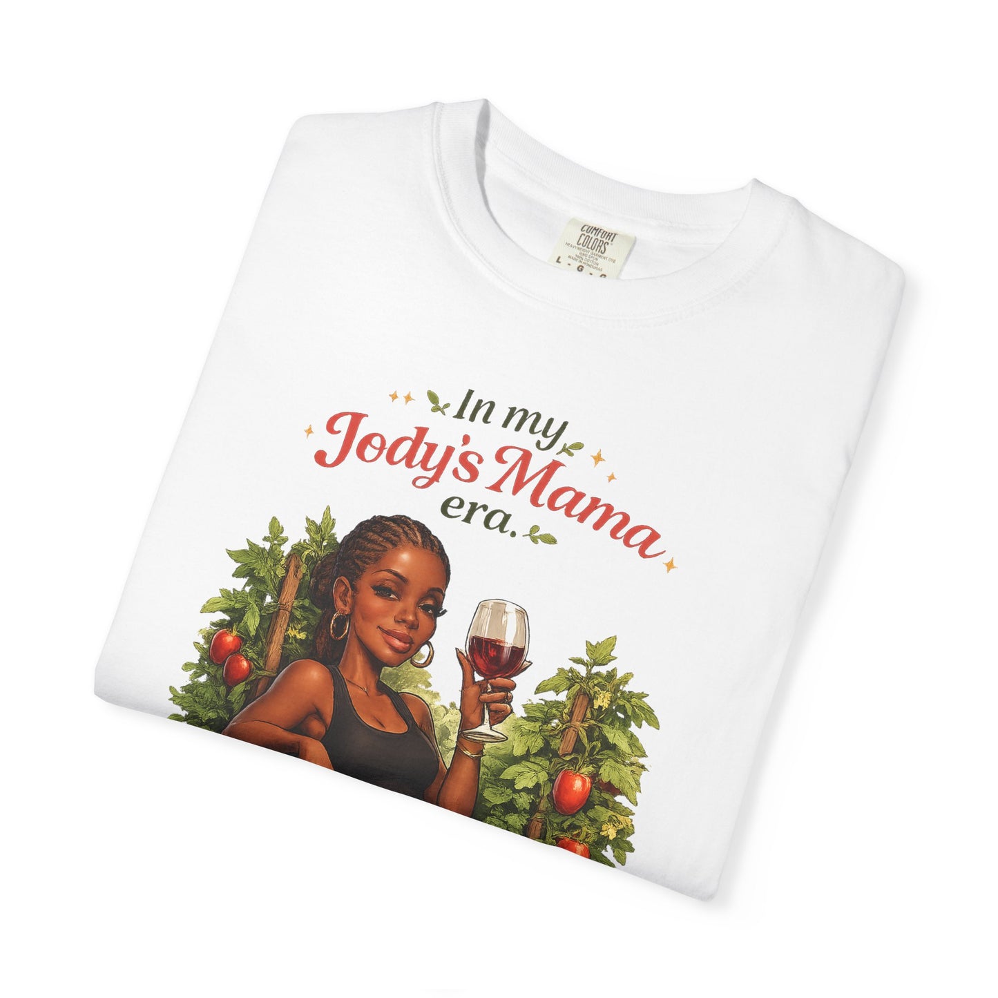 Jody's Mama Garden Tee