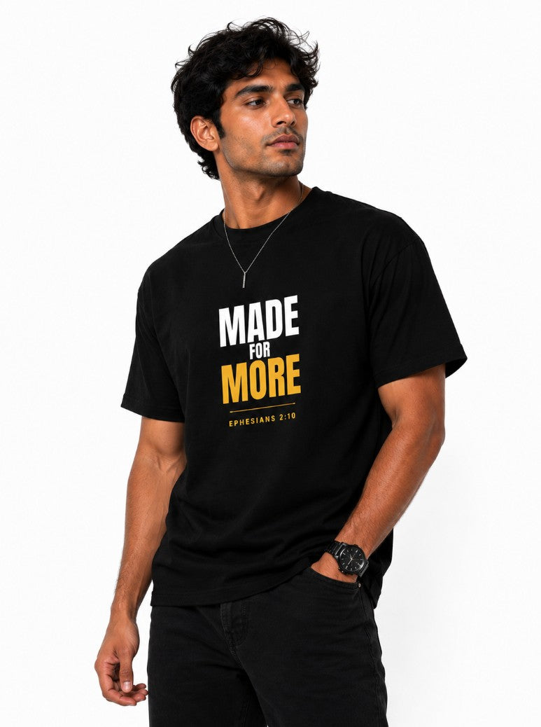 Made For More Tee