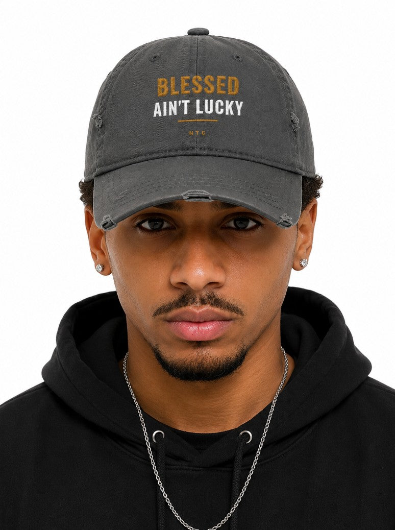 Blessed Ain't Lucky Cap
