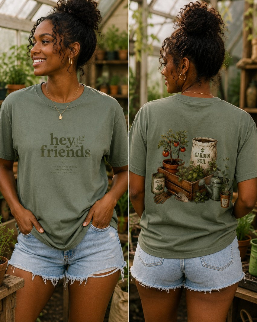 Hey Friends Garden Tee